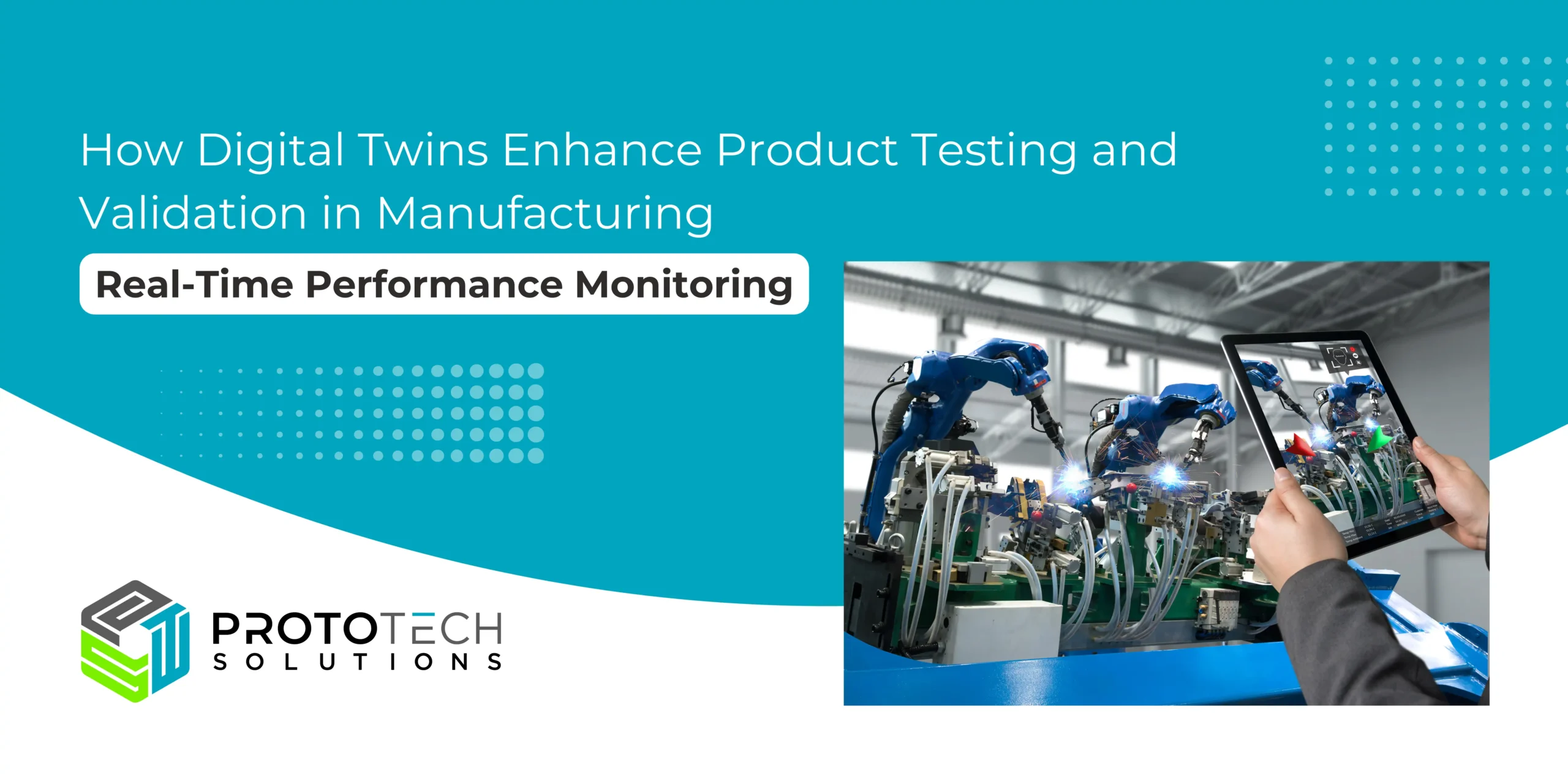 Read more about the article How Digital Twins Enhance Product Testing and Validation in Manufacturing