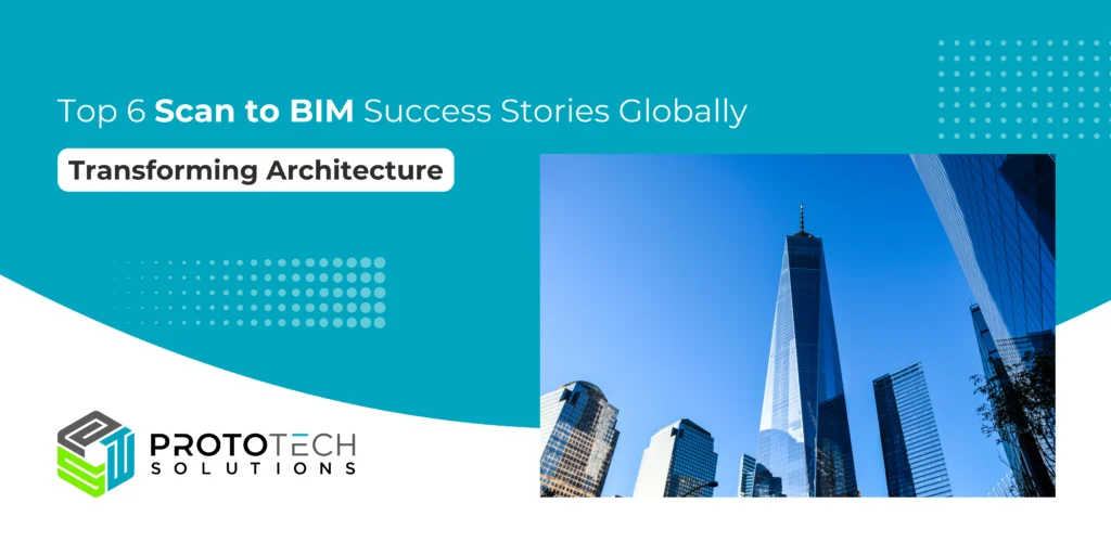 Top 6 Scan to BIM Success Stories Globally