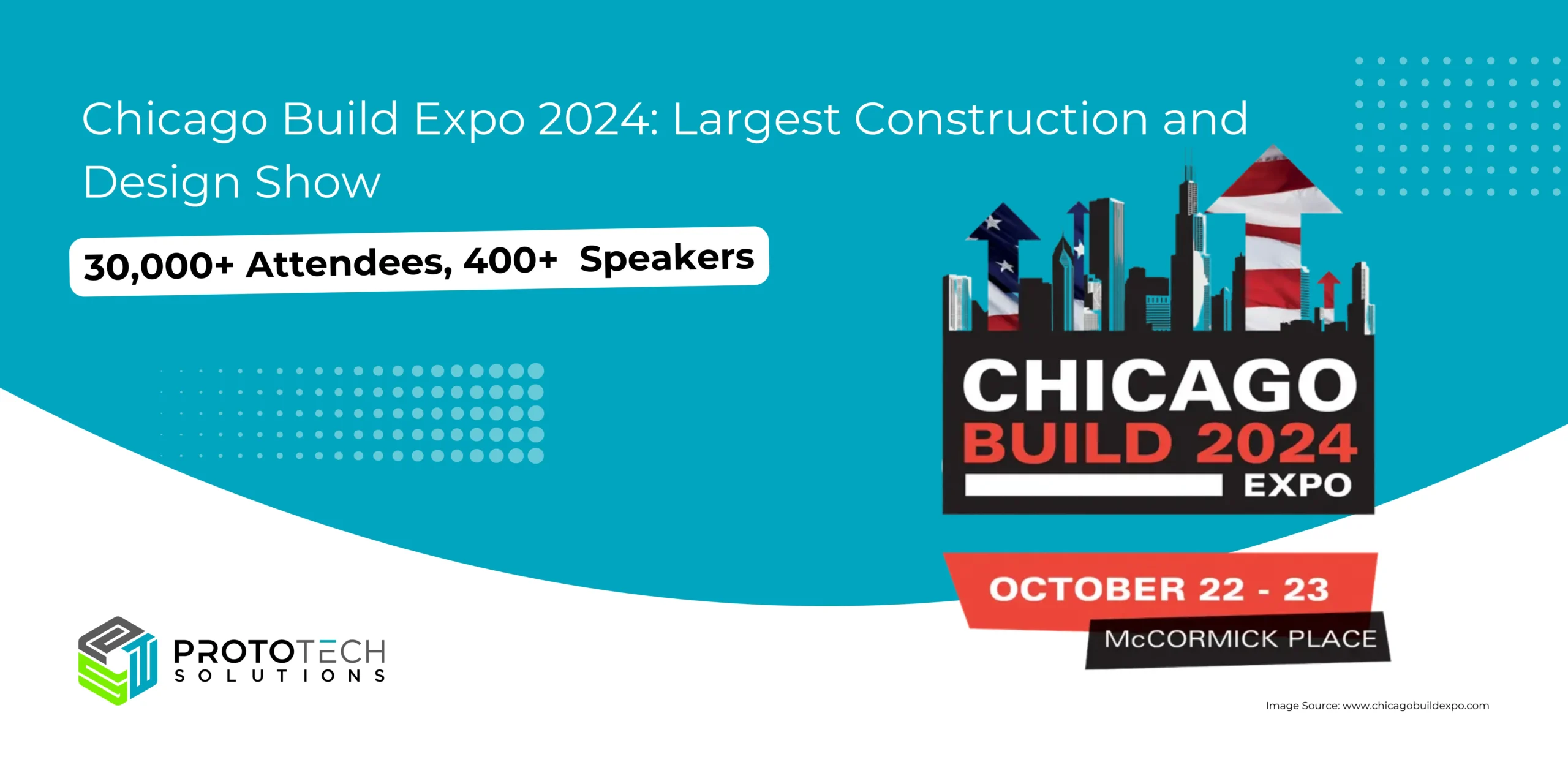 Chicago Build Expo 2024 30,000+ Attendees, 400+ Speakers, 300+ Exhibitors