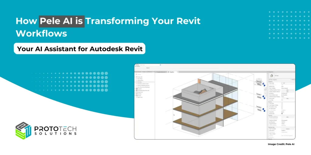 How Pele AI is Transforming Your Revit Workflows