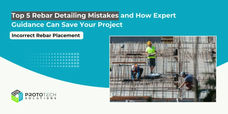 Top 5 Rebar Detailing Mistakes and How Expert Guidance Can Save Your Project