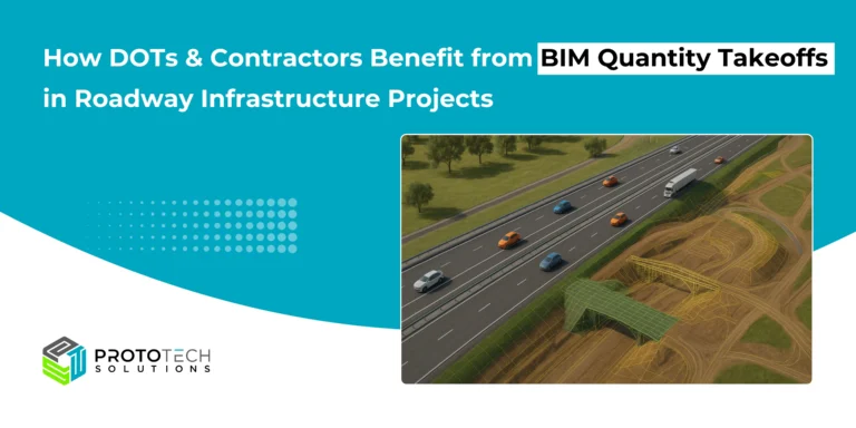 How DOTs and Contractors Benefit from BIM QTO in Roadway Infrastructure Projects