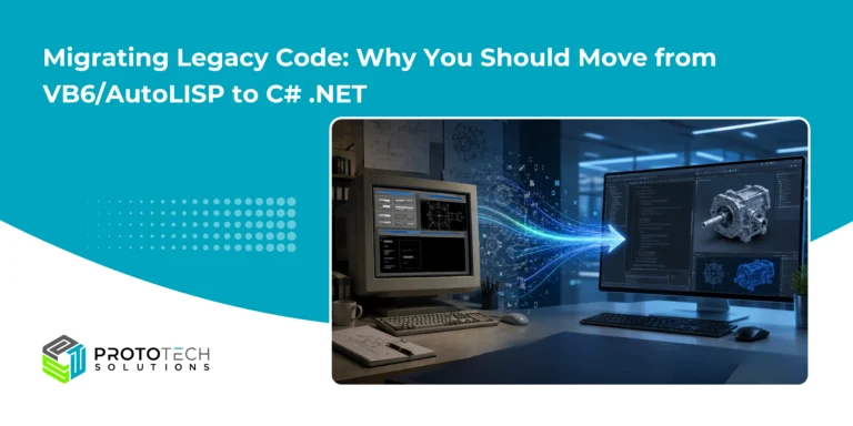 Migrating Legacy Code: Why You Should Move from VB6/AutoLISP to C# .NET